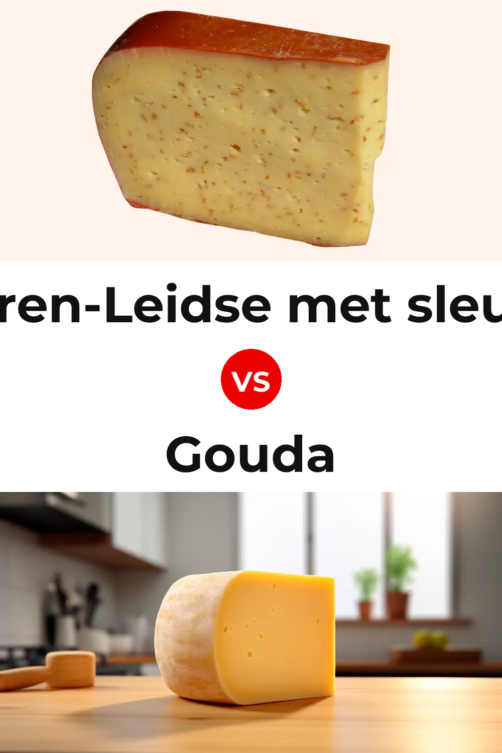 Boeren-Leidse met sleutels Cheese vs Gouda Cheese Pinterest comparison