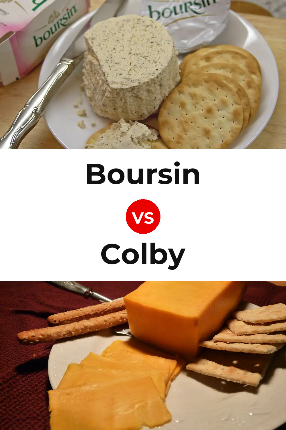 Boursin Cheese vs Colby Cheese Pinterest comparison