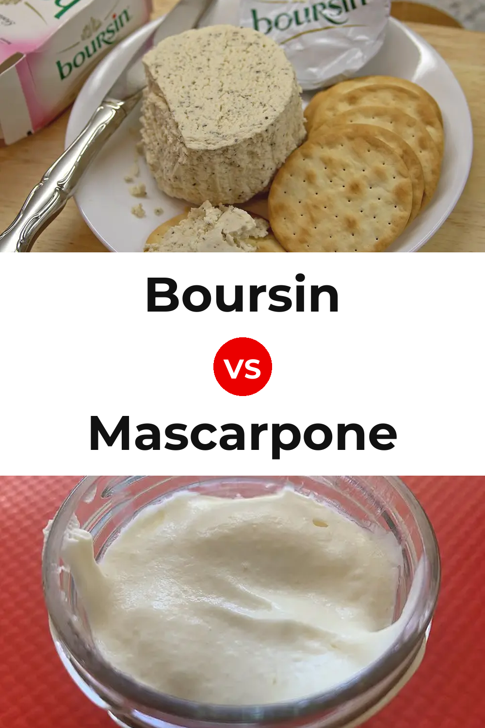 Boursin Cheese vs Mascarpone Cheese Pinterest comparison