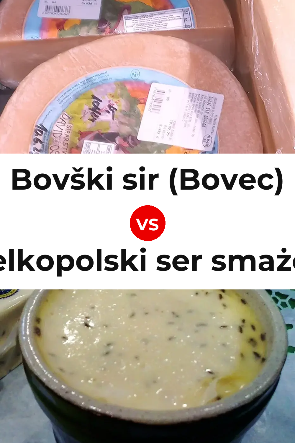 Bovški sir (Bovec) Cheese vs Wielkopolski ser smażony Cheese Pinterest comparison