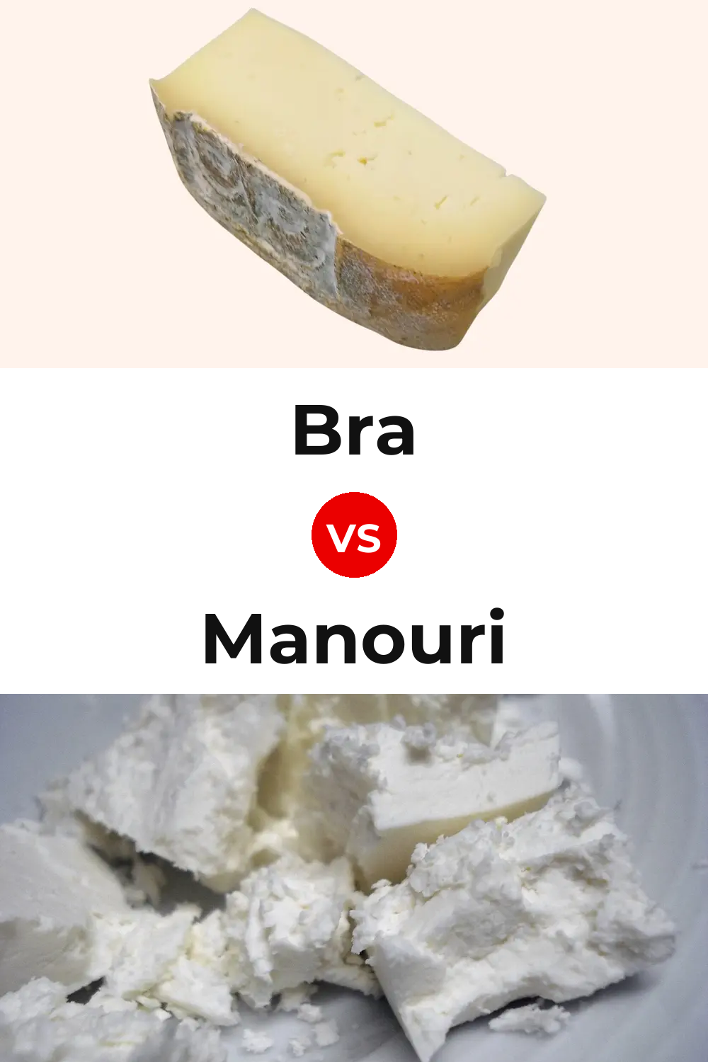 Bra Cheese vs Manouri Cheese Pinterest comparison