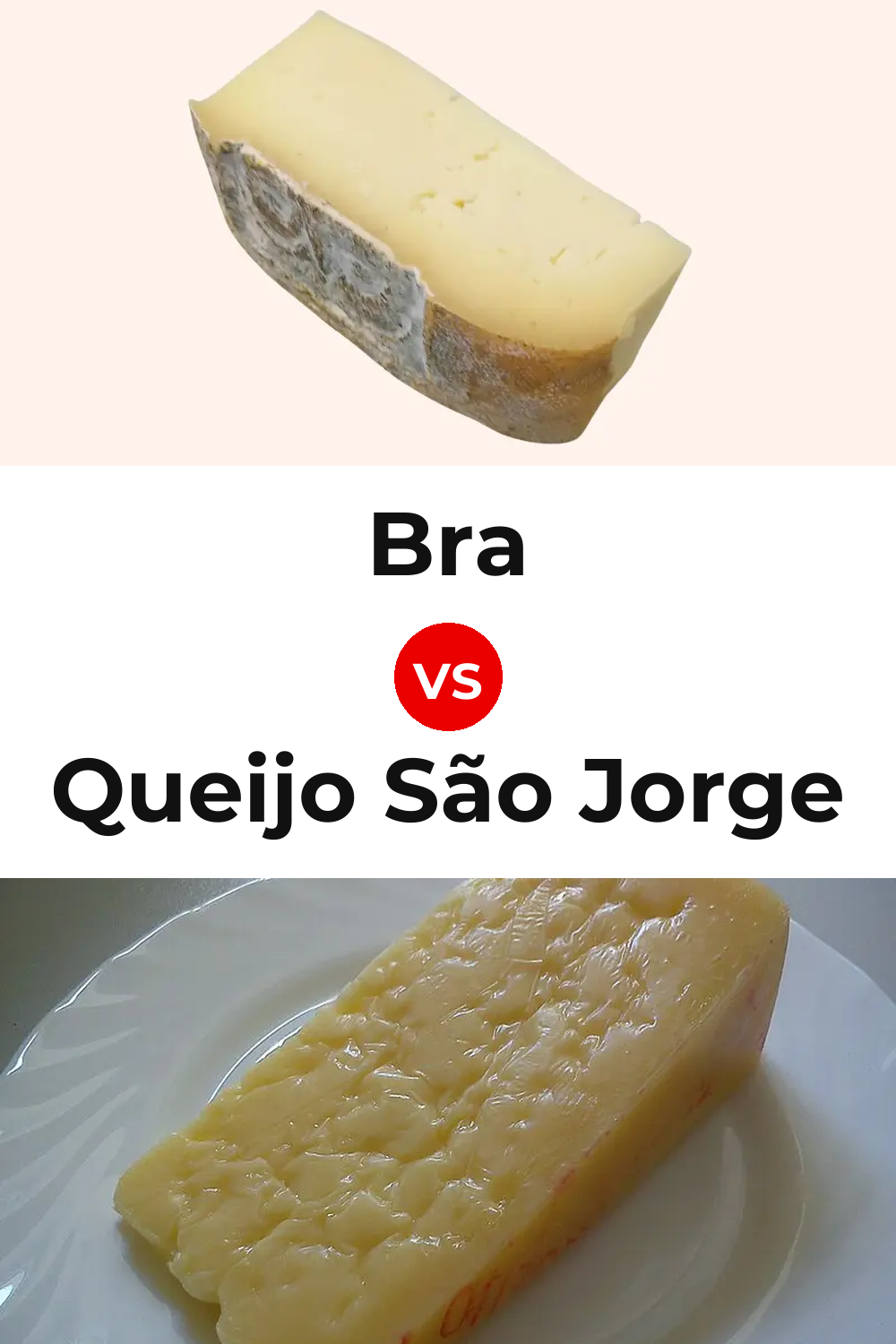Bra Cheese vs Queijo São Jorge Pinterest comparison