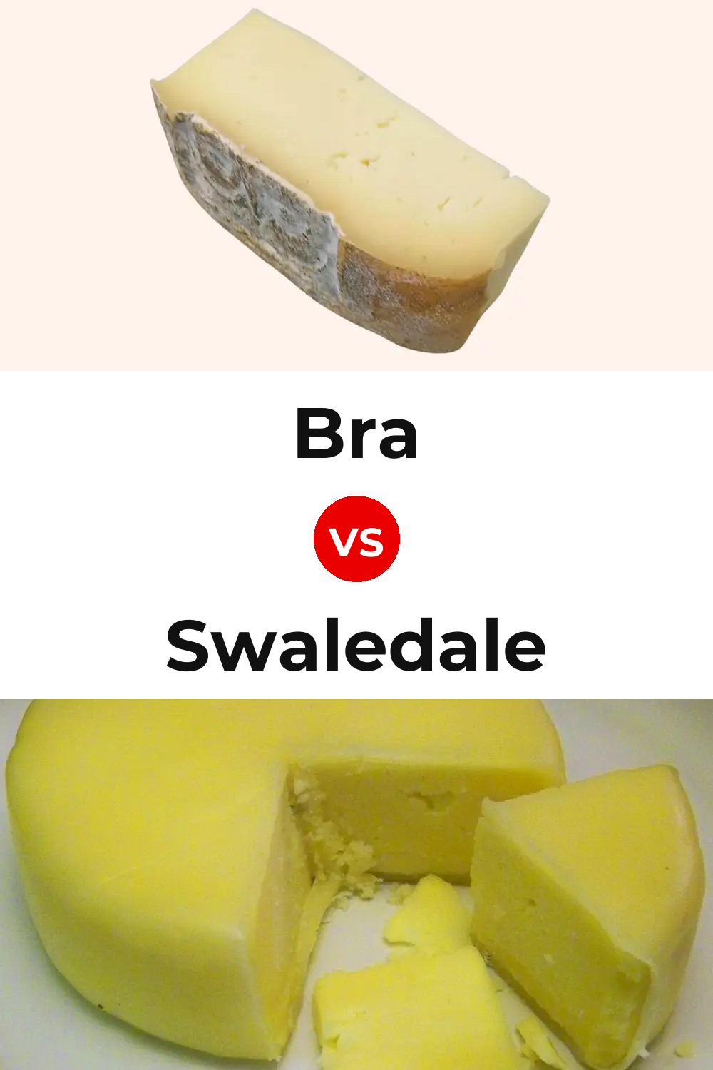 Bra Cheese vs Swaledale Cheese Pinterest comparison