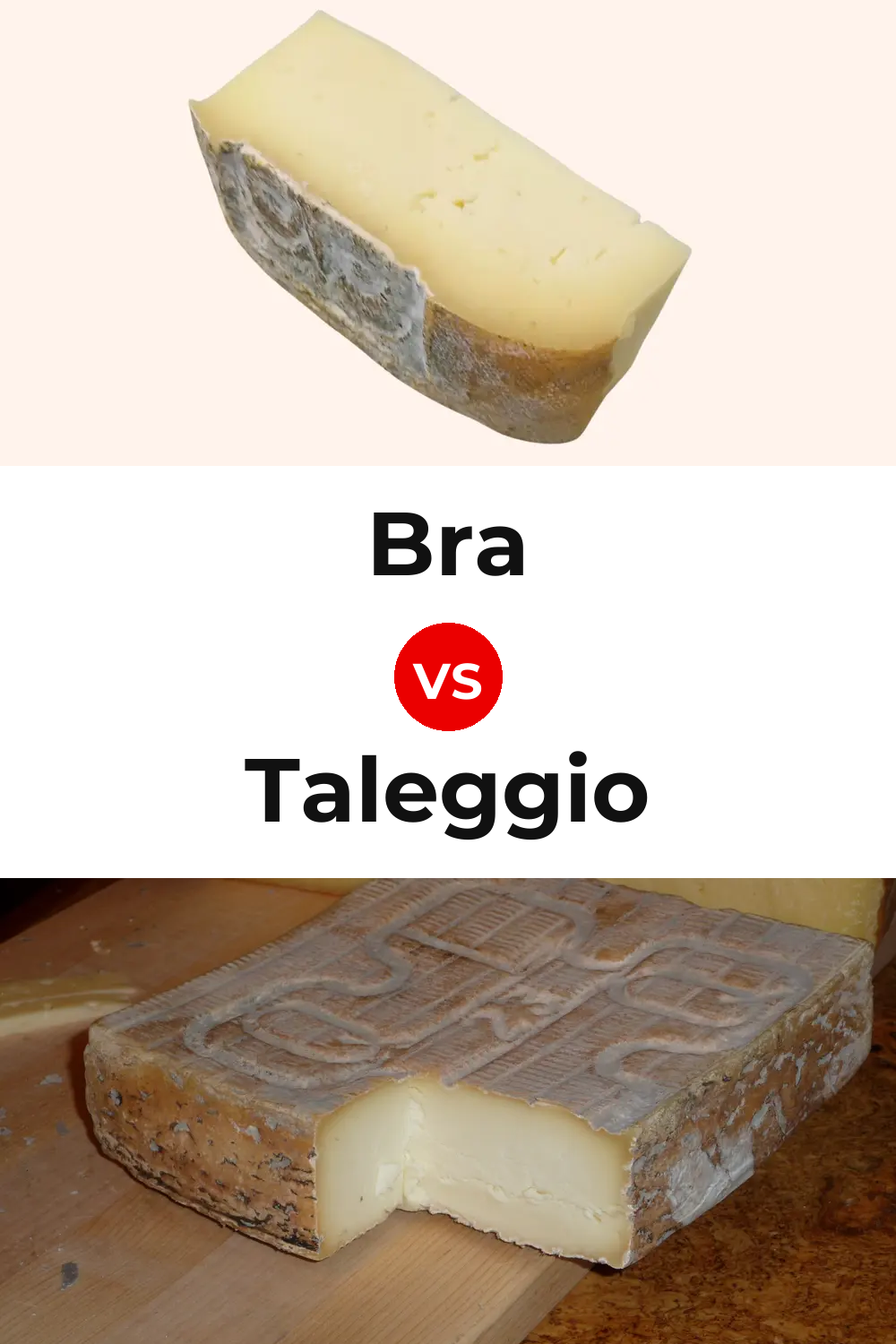 Bra Cheese vs Taleggio Cheese Pinterest comparison