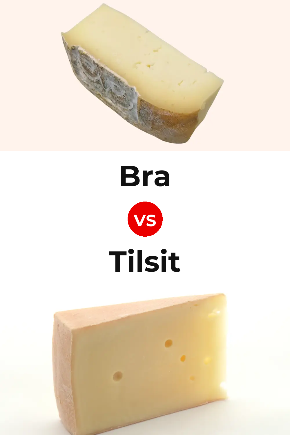 Bra Cheese vs Tilsit Cheese Pinterest comparison