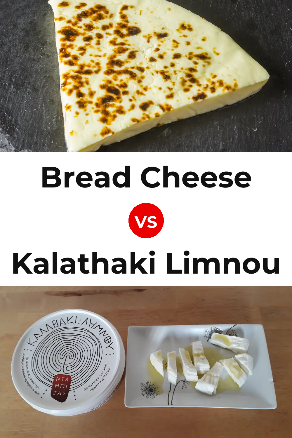 Bread Cheese vs Kalathaki Limnou Cheese Pinterest comparison