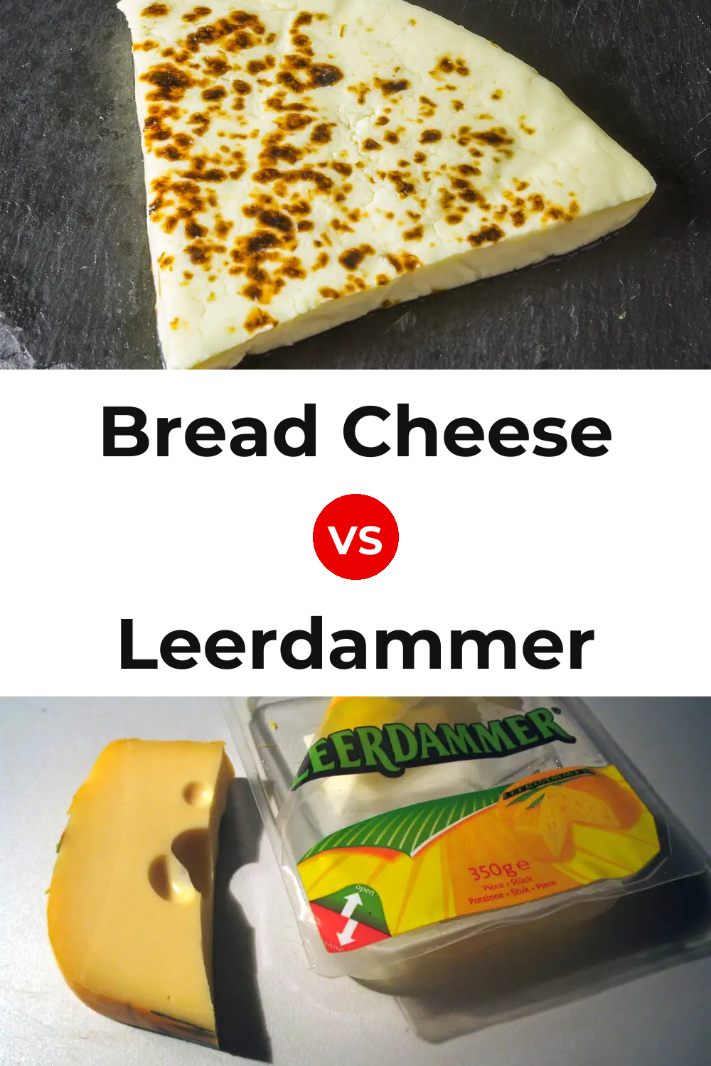 Bread Cheese vs Leerdammer Cheese Pinterest comparison