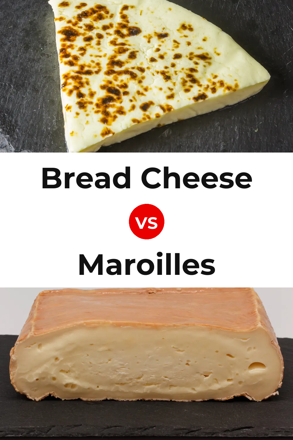Bread Cheese vs Maroilles Cheese Pinterest comparison