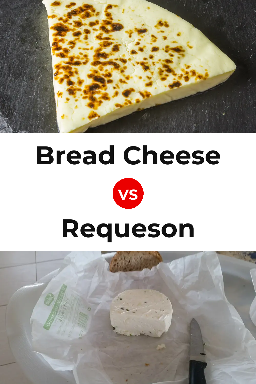 Bread Cheese vs Requeson Pinterest comparison