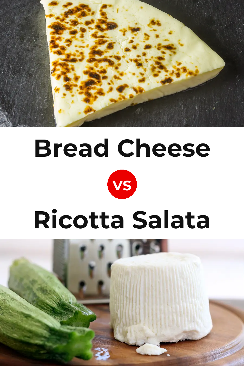 Bread Cheese vs Ricotta Salata Cheese Pinterest comparison