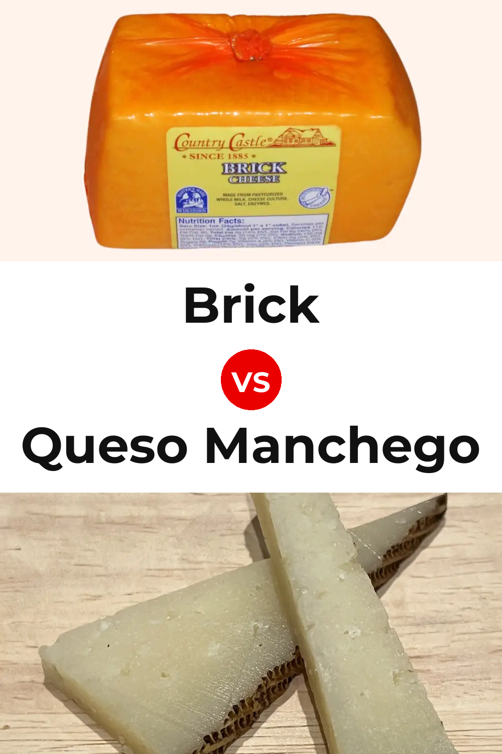 Brick Cheese vs Queso Manchego Pinterest comparison