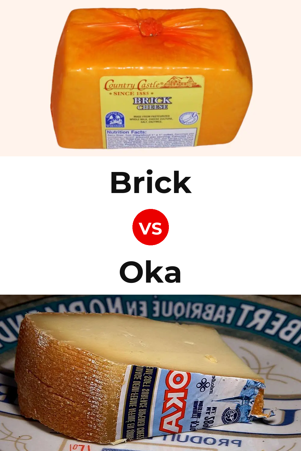Brick Cheese vs Oka Cheese Pinterest comparison