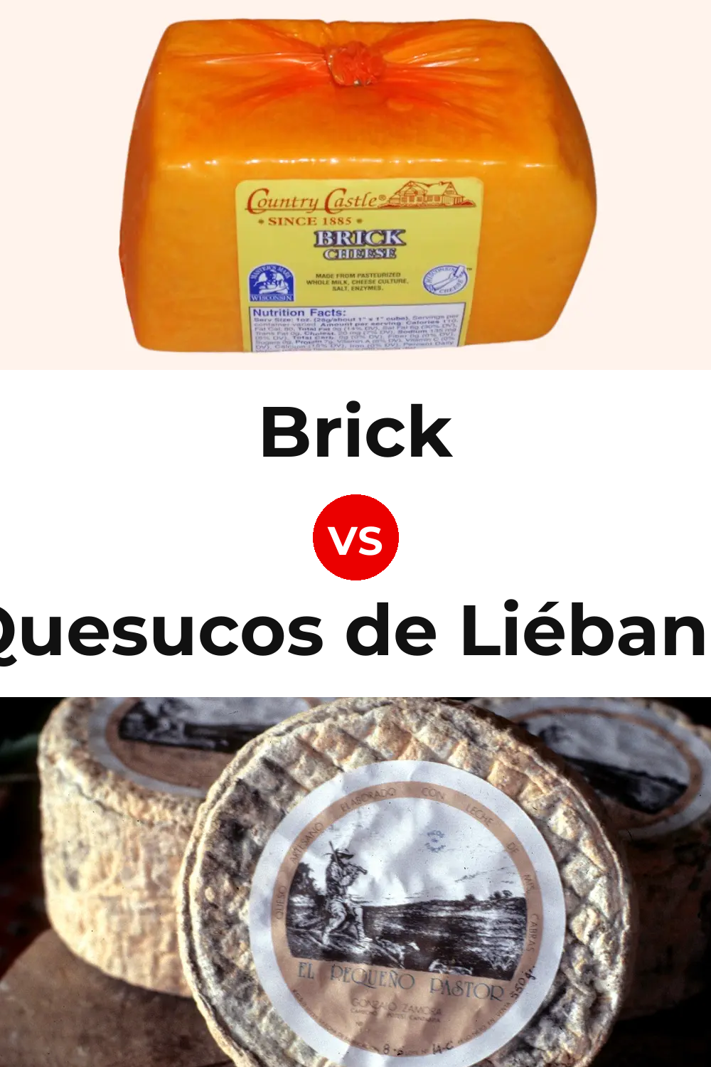 Brick Cheese vs Quesucos de Liébana Cheese Pinterest comparison