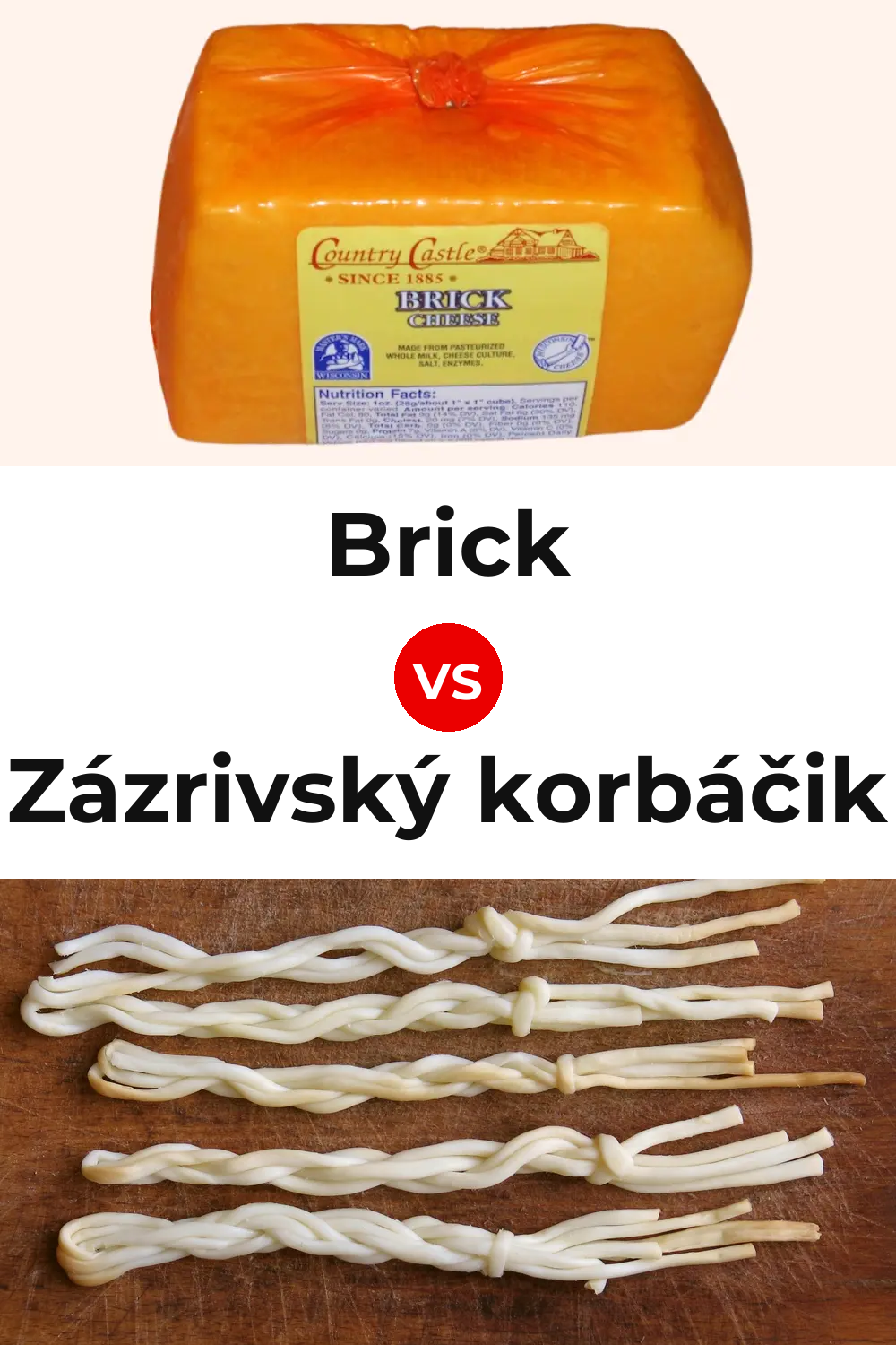 Brick Cheese vs Zázrivský korbáčik Cheese Pinterest comparison