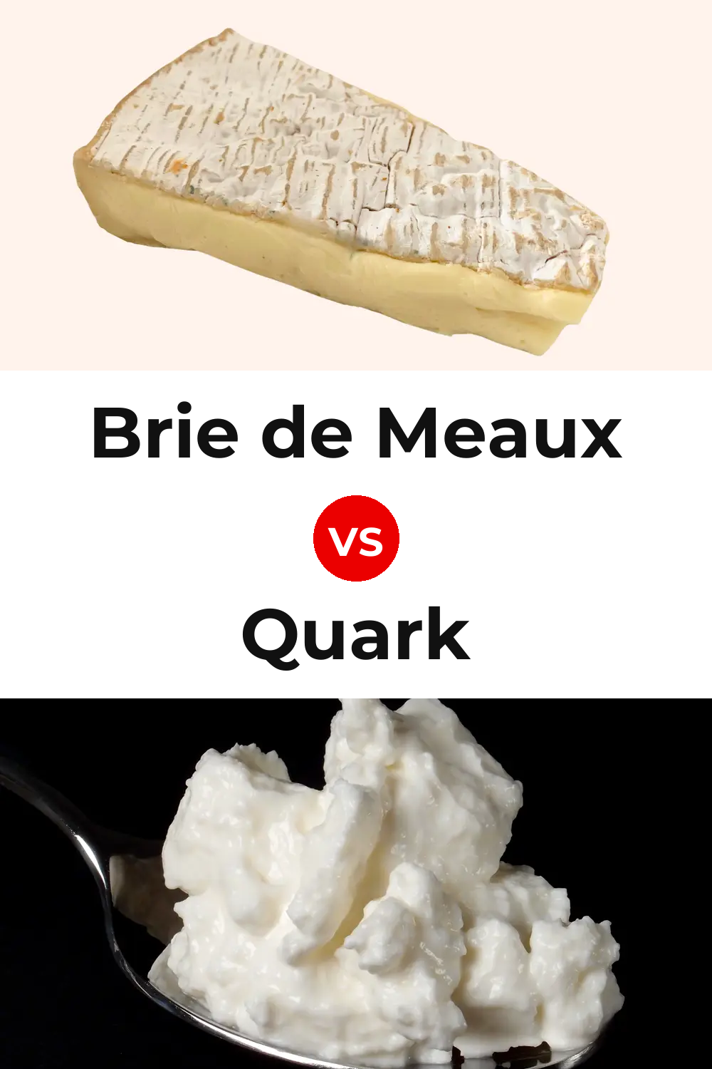 Brie de Meaux Cheese vs Quark Cheese Pinterest comparison