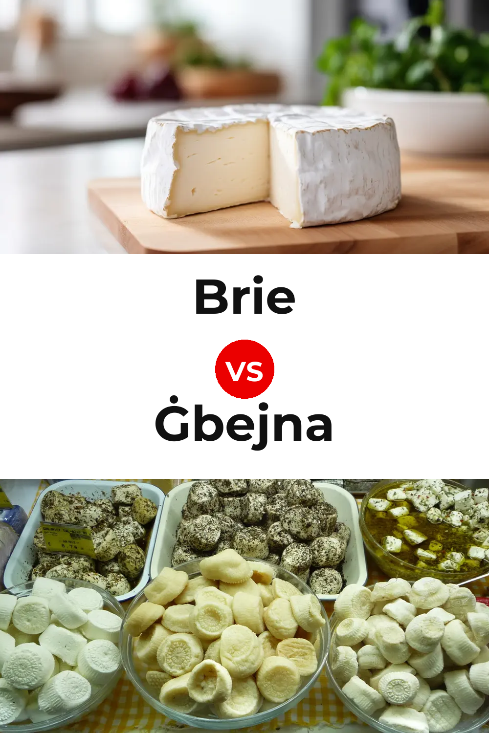 Brie Cheese vs Ġbejna Cheese Pinterest comparison