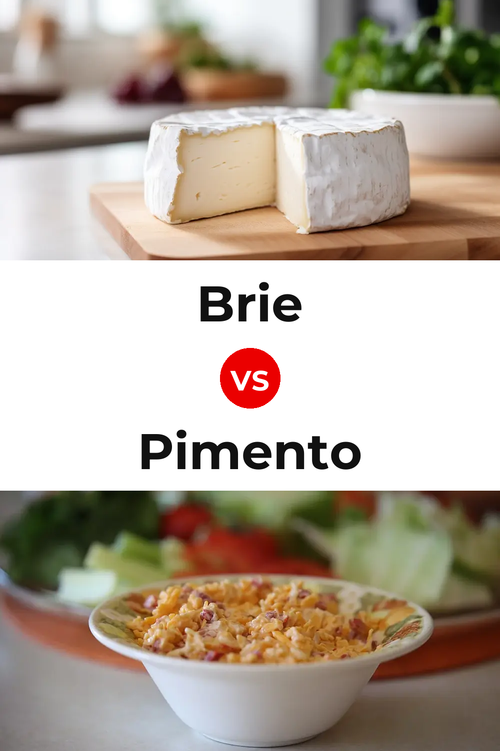Brie Cheese vs Pimento Cheese Pinterest comparison