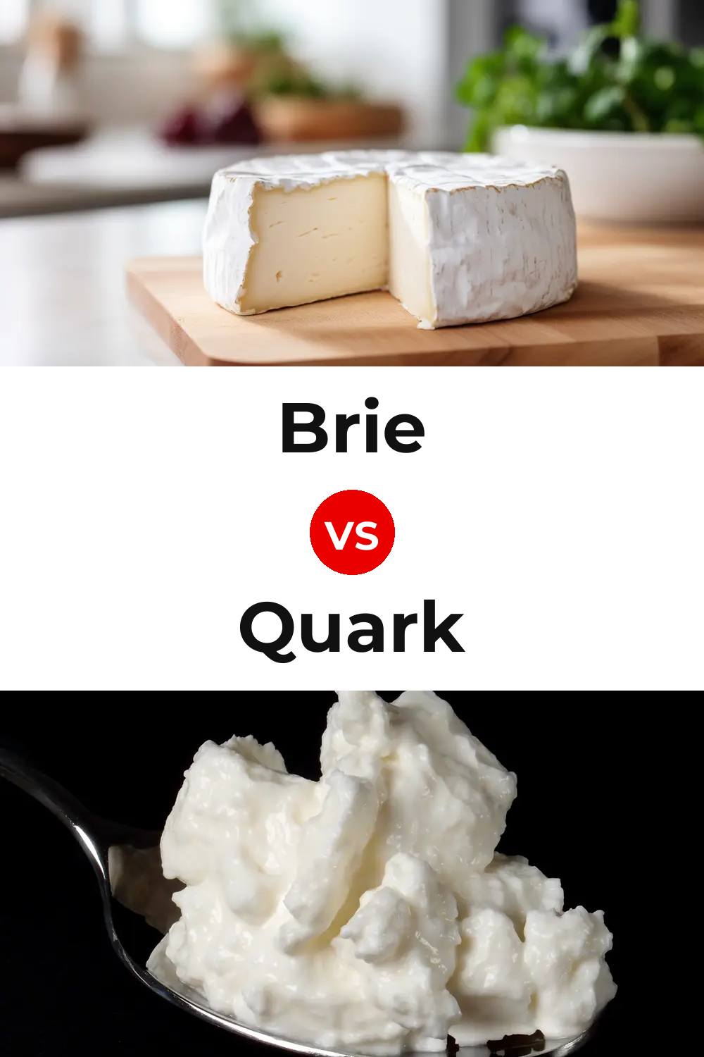 Brie Cheese vs Quark Cheese Pinterest comparison