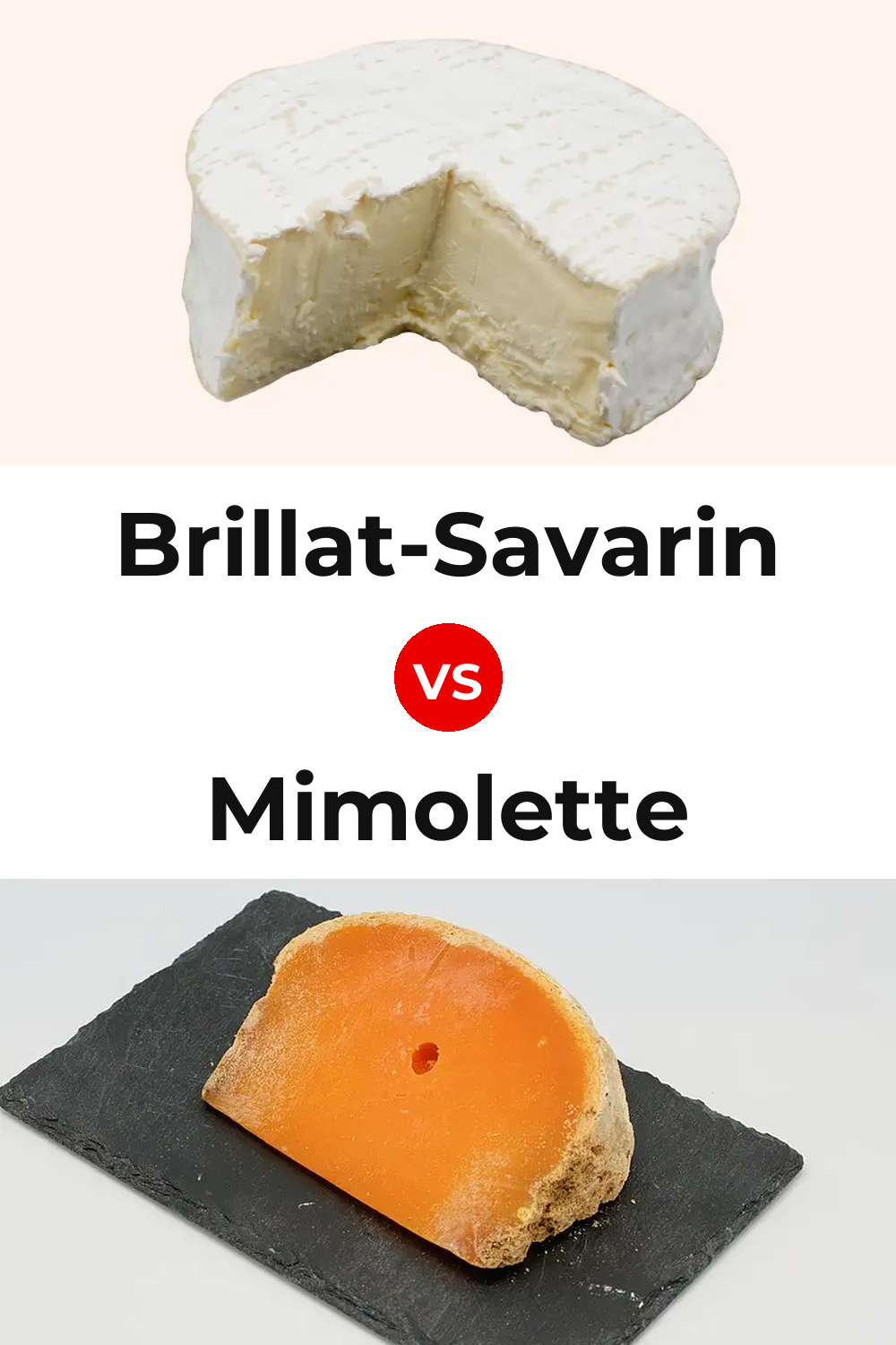 Brillat-Savarin Cheese vs Mimolette Cheese Pinterest comparison