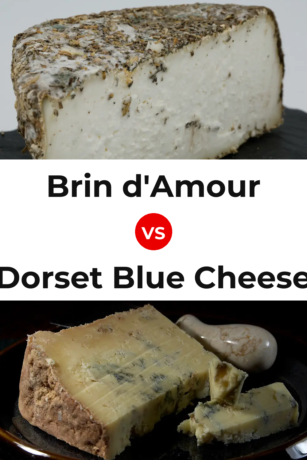 Brin d'Amour Cheese vs Dorset Blue Cheese Pinterest comparison