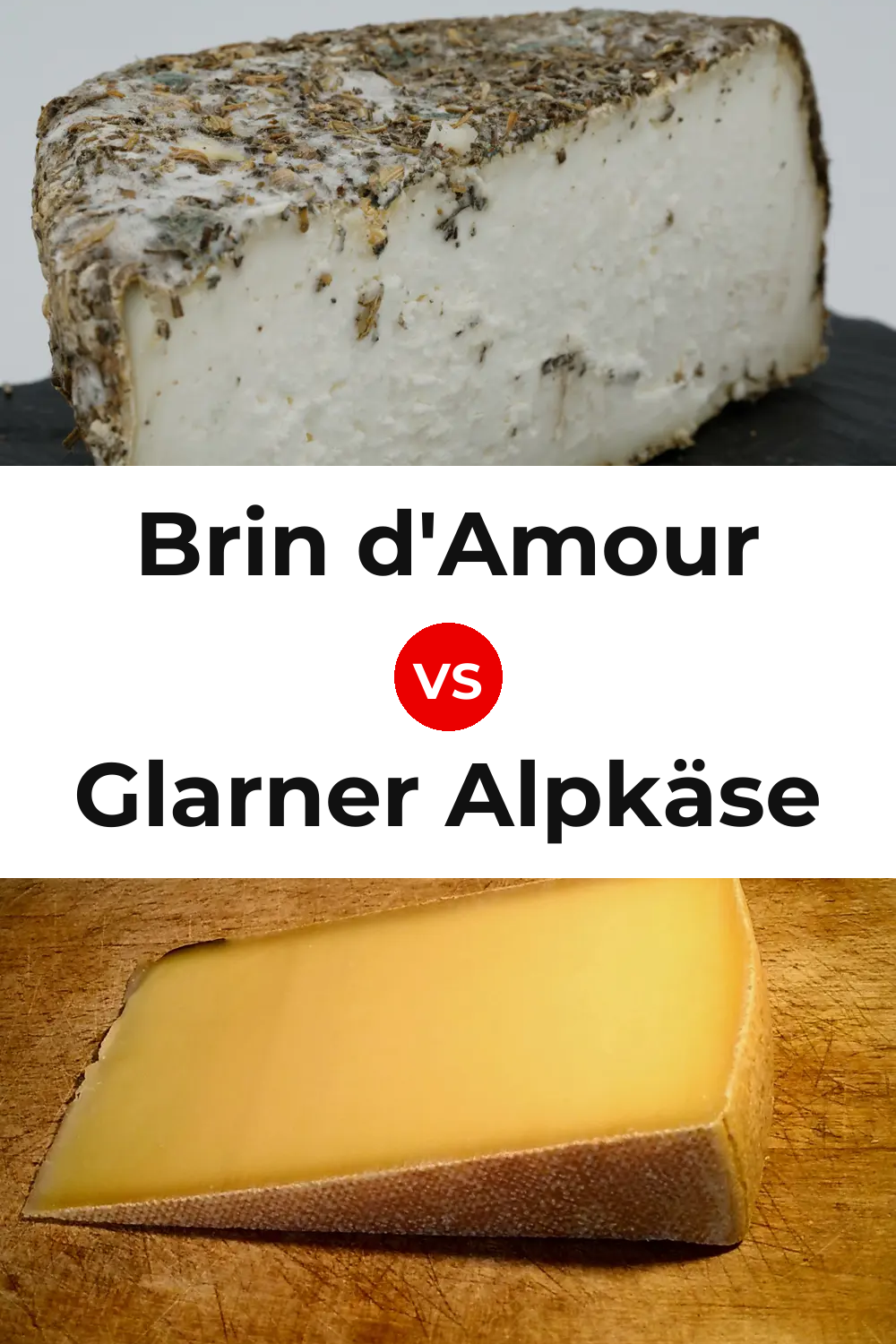 Brin d'Amour Cheese vs Glarner Alpkäse Cheese Pinterest comparison
