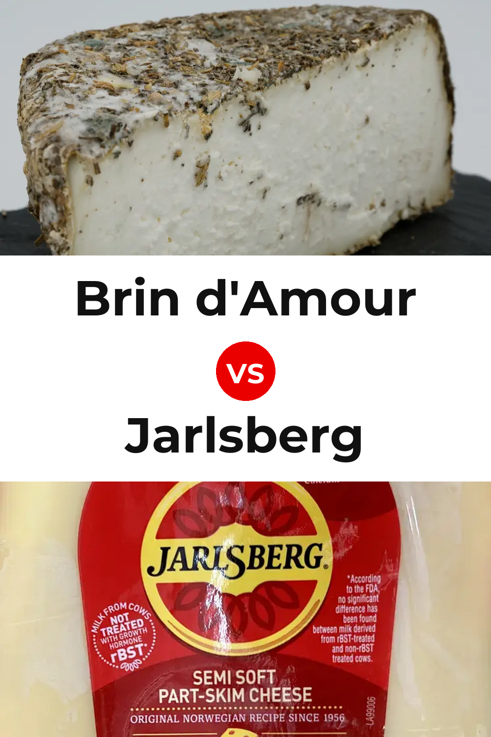Brin d'Amour Cheese vs Jarlsberg Cheese Pinterest comparison