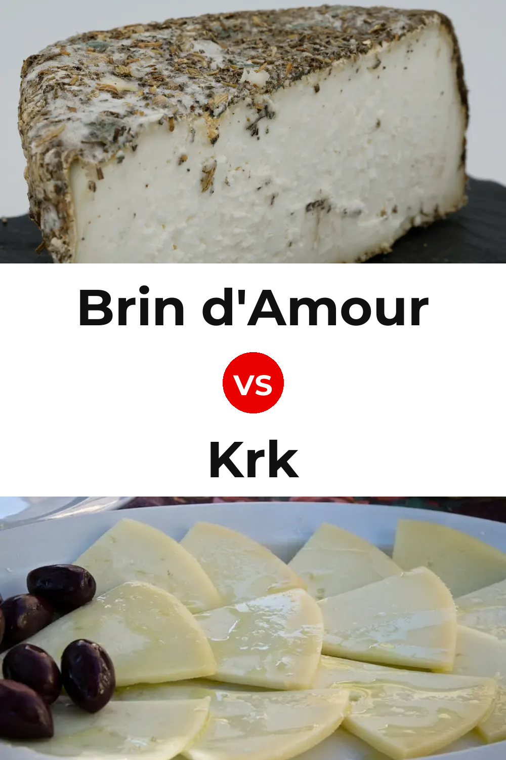 Brin d'Amour Cheese vs Krk Cheese Pinterest comparison