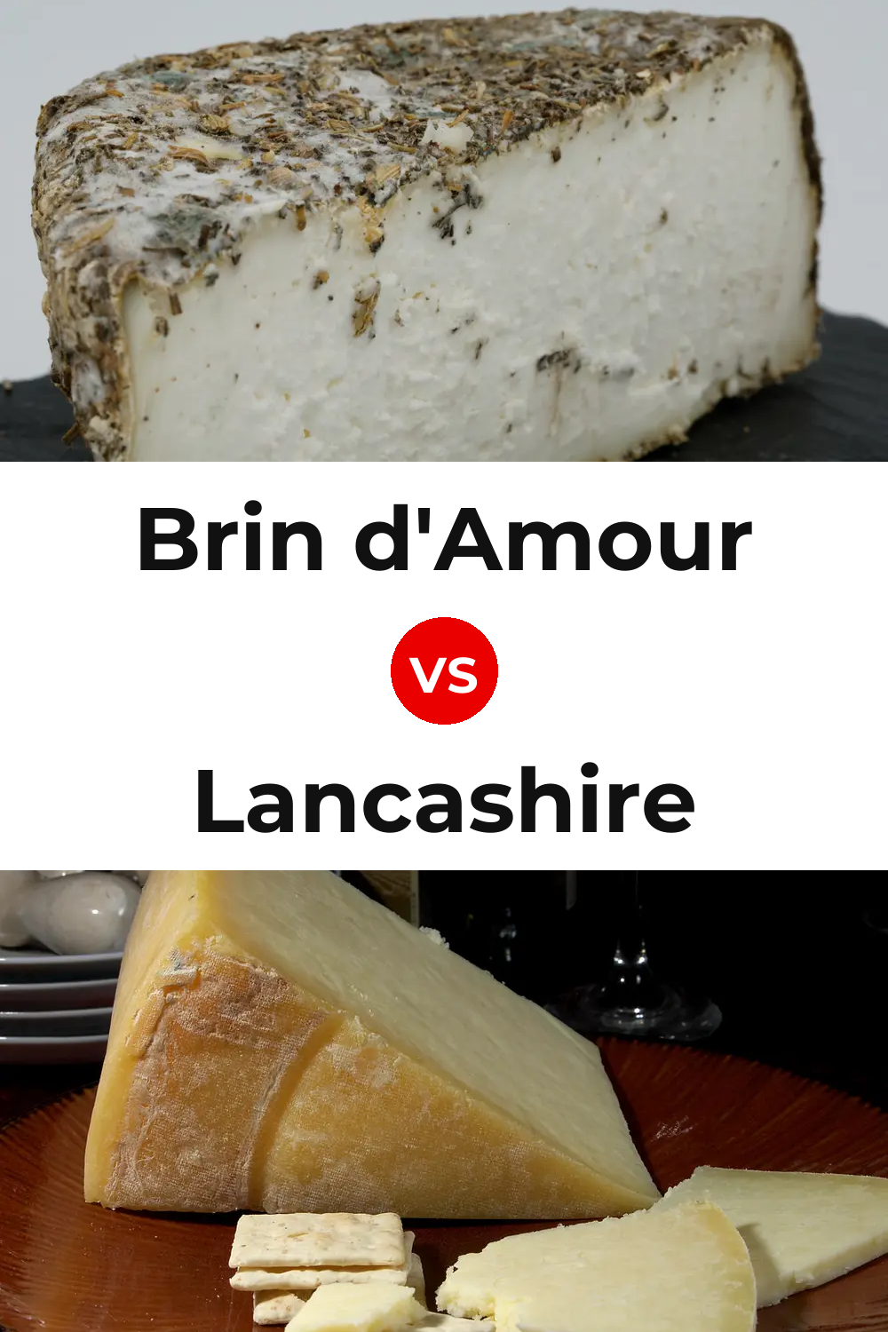 Brin d'Amour Cheese vs Lancashire Cheese Pinterest comparison