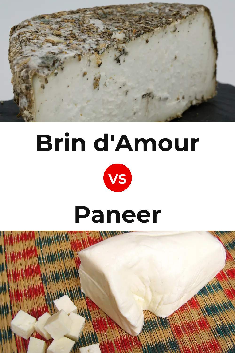 Brin d'Amour Cheese vs Paneer Cheese Pinterest comparison