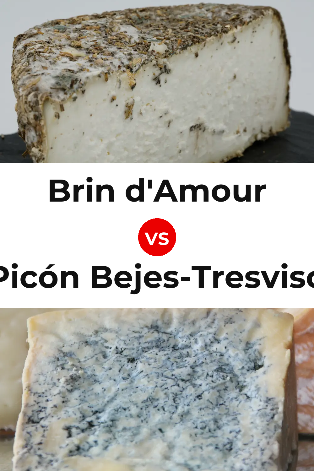 Brin d'Amour Cheese vs Picón Bejes-Tresviso Cheese Pinterest comparison