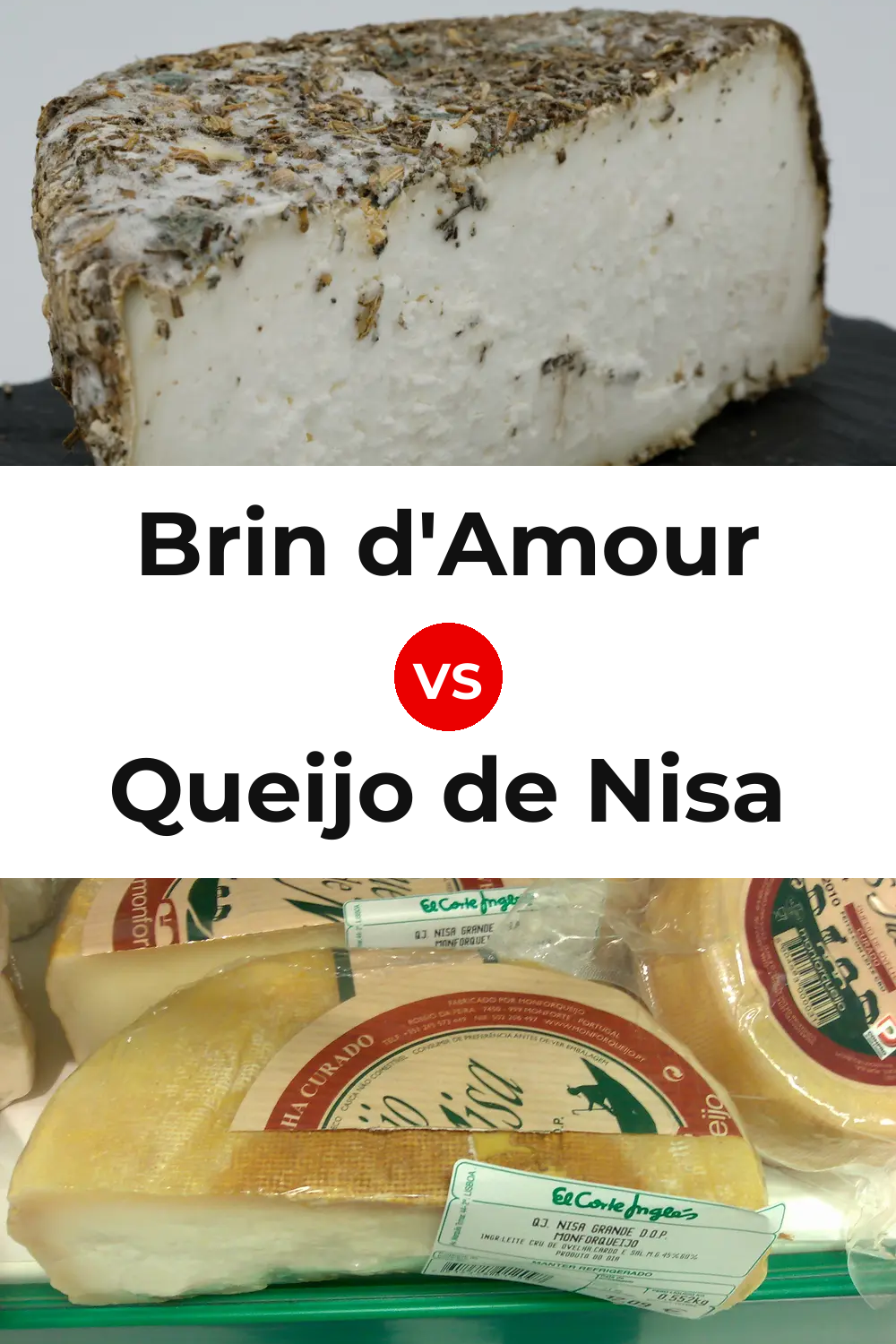 Brin d'Amour Cheese vs Queijo de Nisa Pinterest comparison