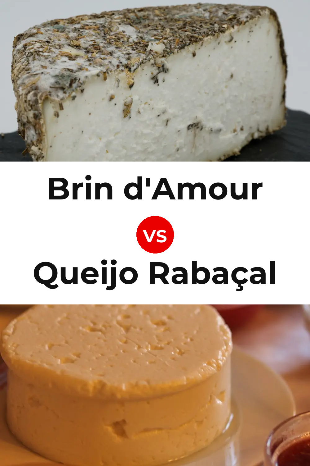 Brin d'Amour Cheese vs Queijo Rabaçal Pinterest comparison