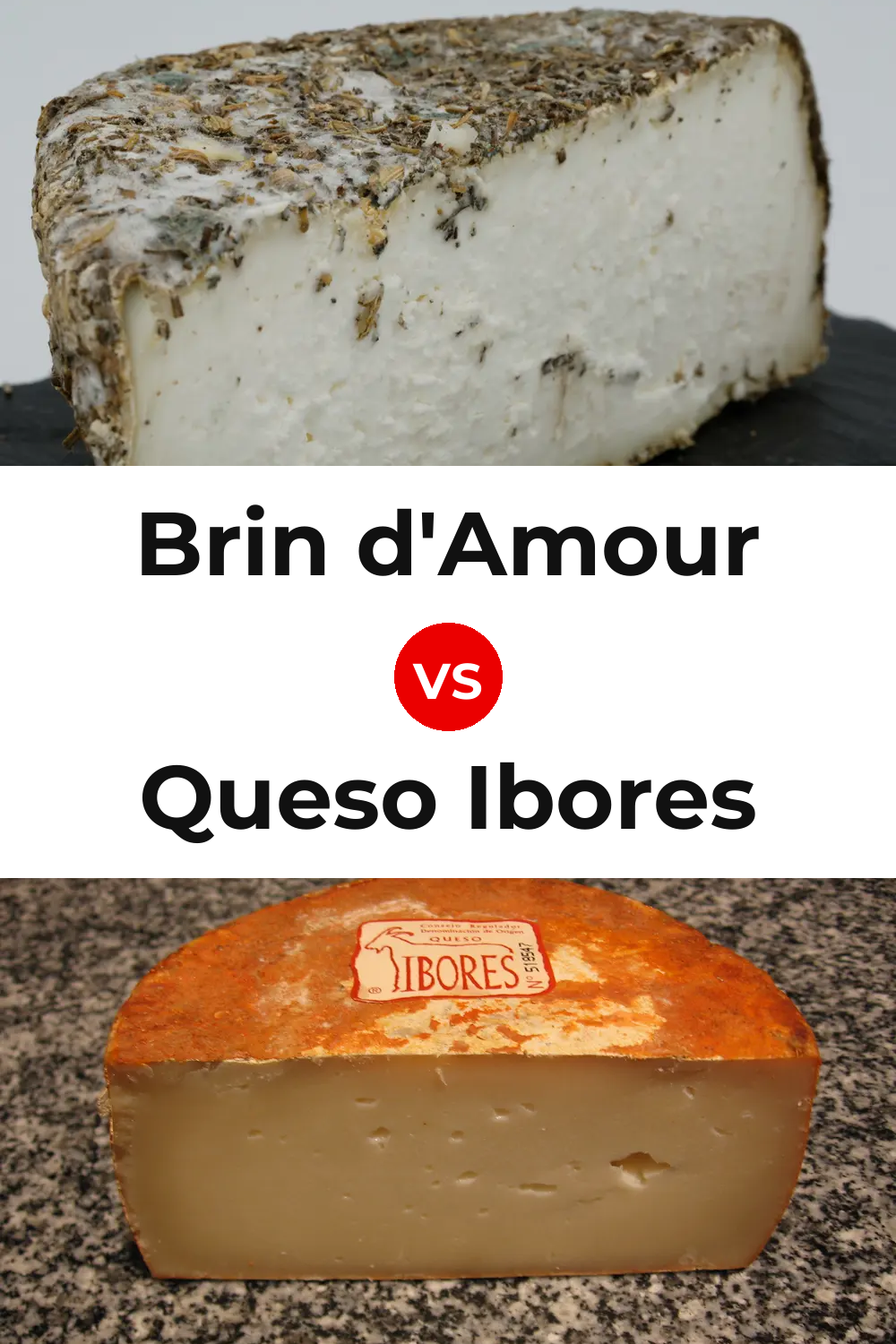 Brin d'Amour Cheese vs Queso Ibores Pinterest comparison