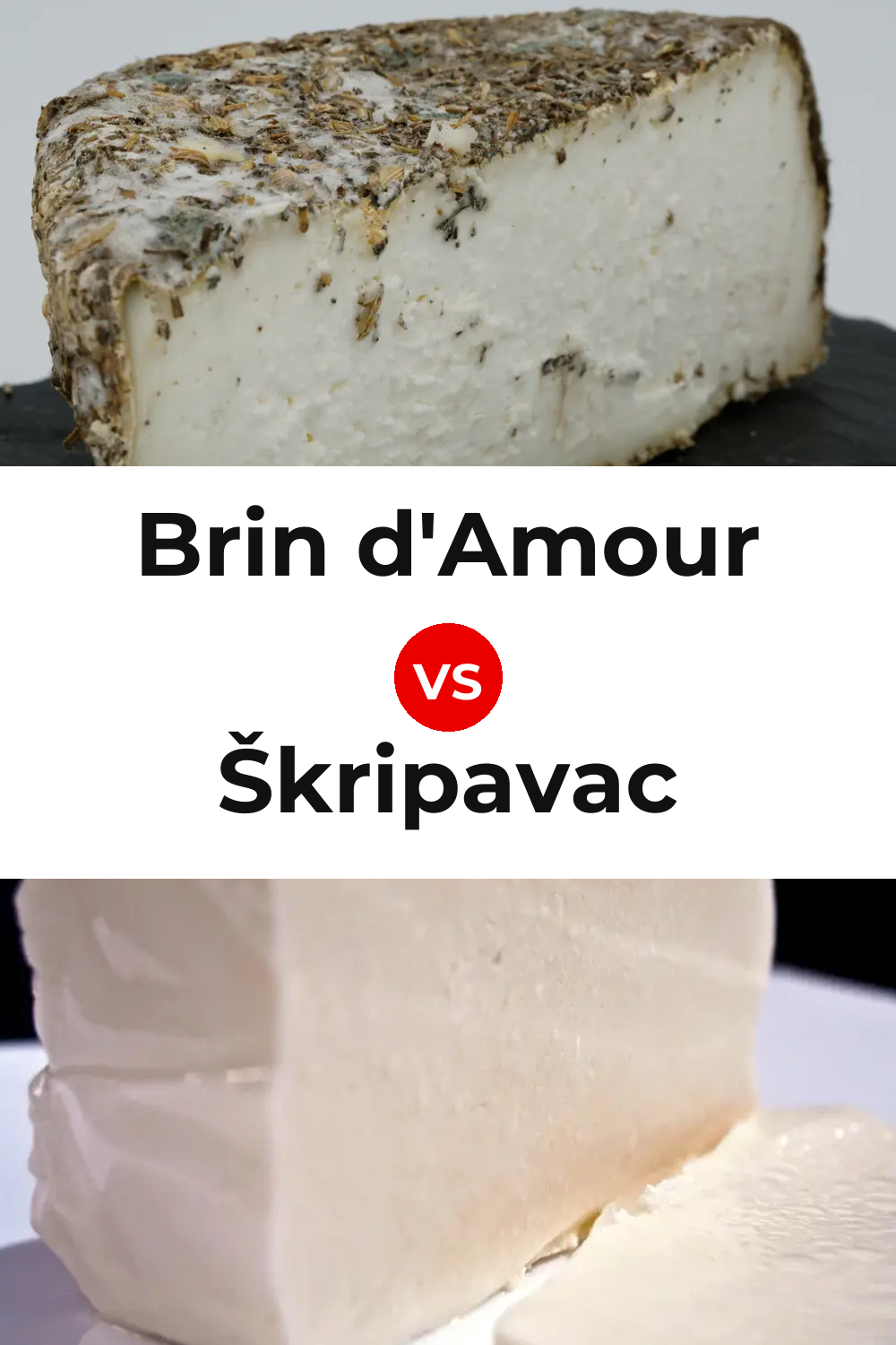 Brin d'Amour Cheese vs Škripavac Cheese Pinterest comparison