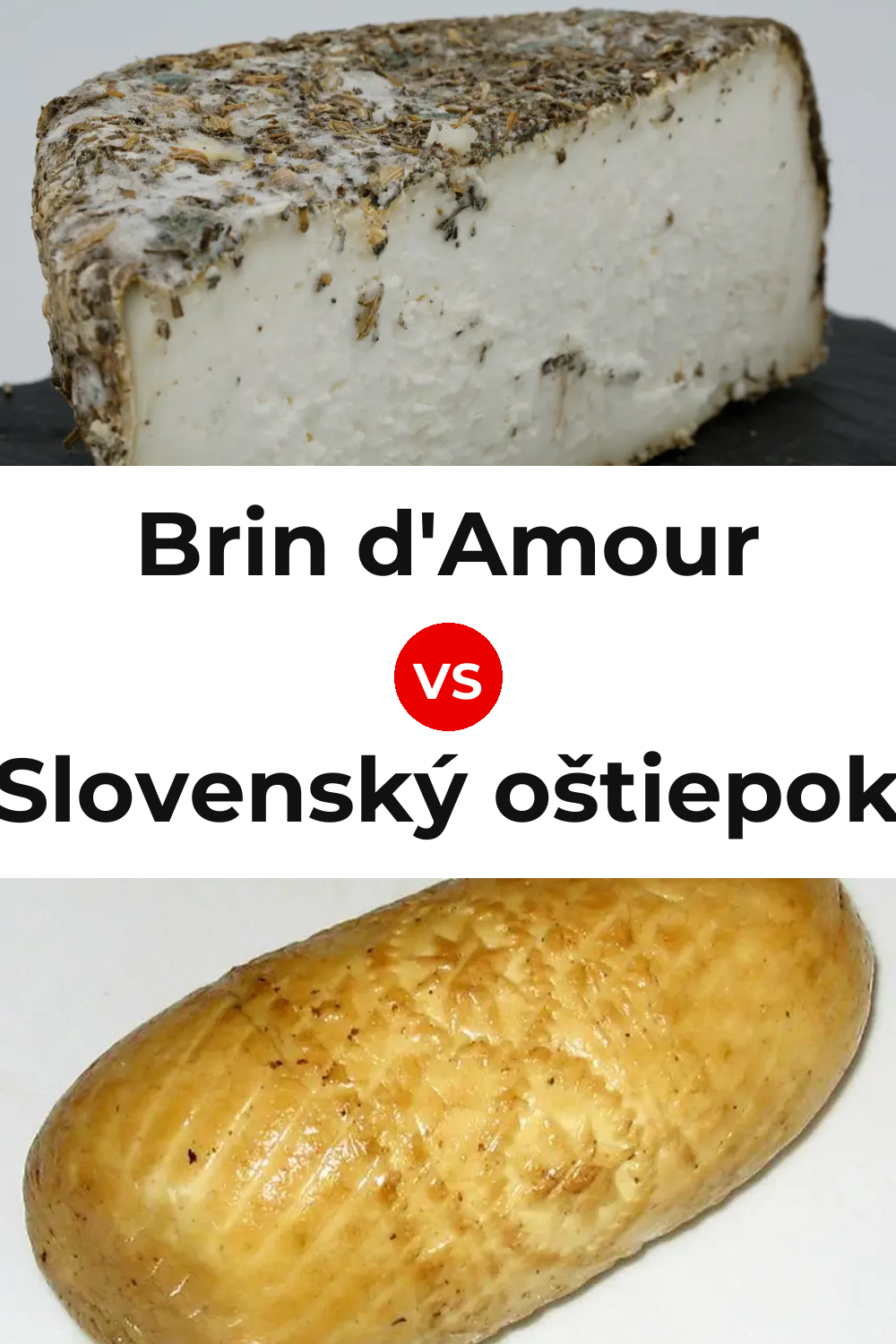 Brin d'Amour Cheese vs Slovenský oštiepok Cheese Pinterest comparison
