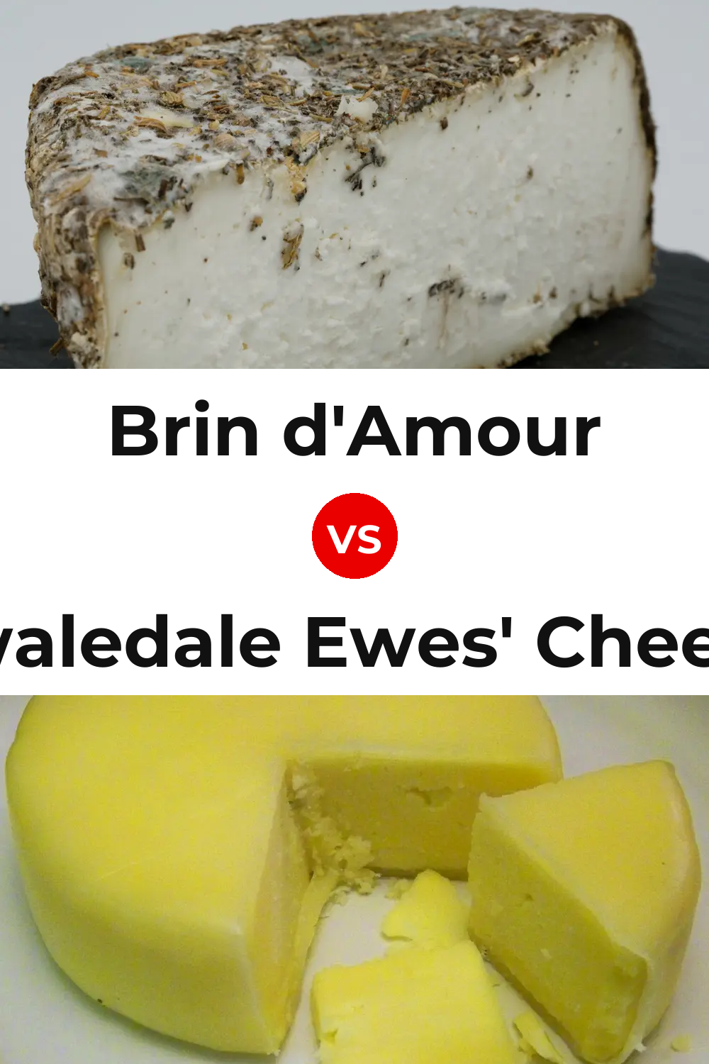 Brin d'Amour Cheese vs Swaledale Ewes' Cheese Pinterest comparison