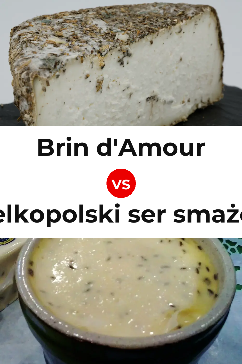 Brin d'Amour Cheese vs Wielkopolski ser smażony Cheese Pinterest comparison