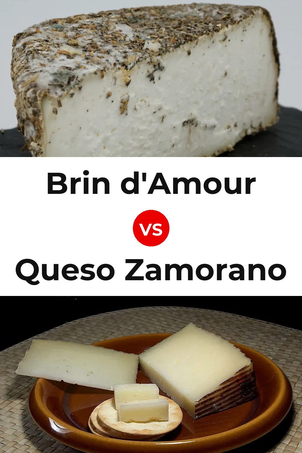 Brin d'Amour Cheese vs Queso Zamorano Pinterest comparison
