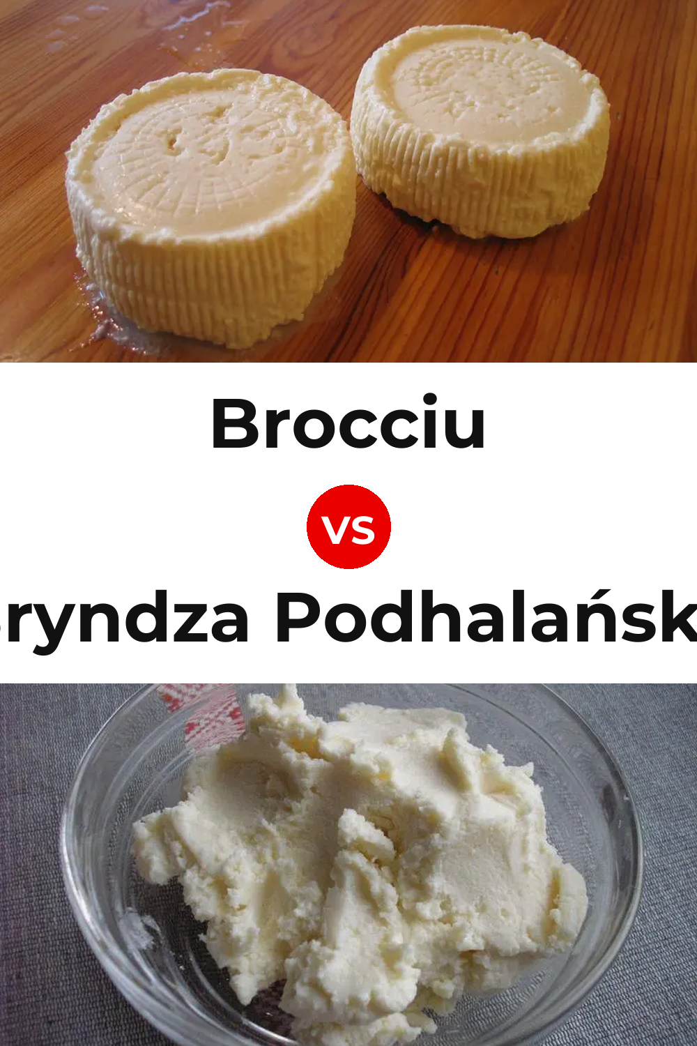 Brocciu Cheese vs Bryndza Podhalańska Cheese Pinterest comparison