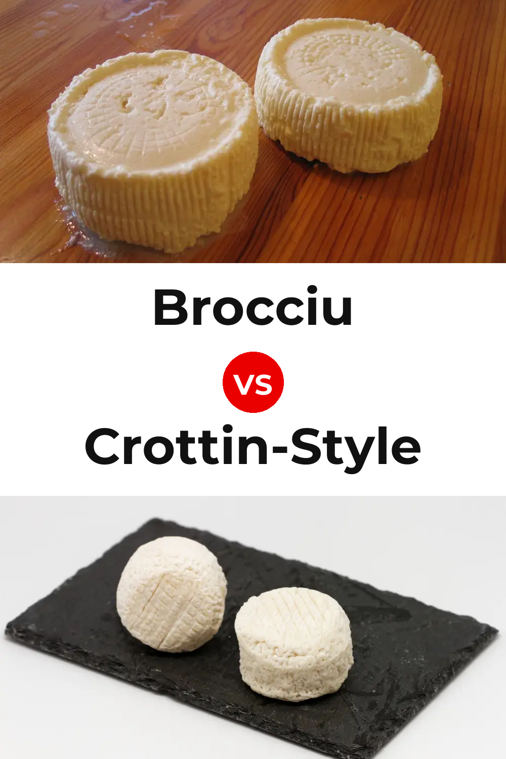 Brocciu Cheese vs Crottin-Style Cheese Pinterest comparison