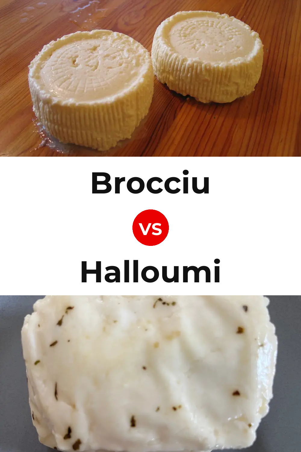 Brocciu Cheese vs Halloumi Cheese Pinterest comparison