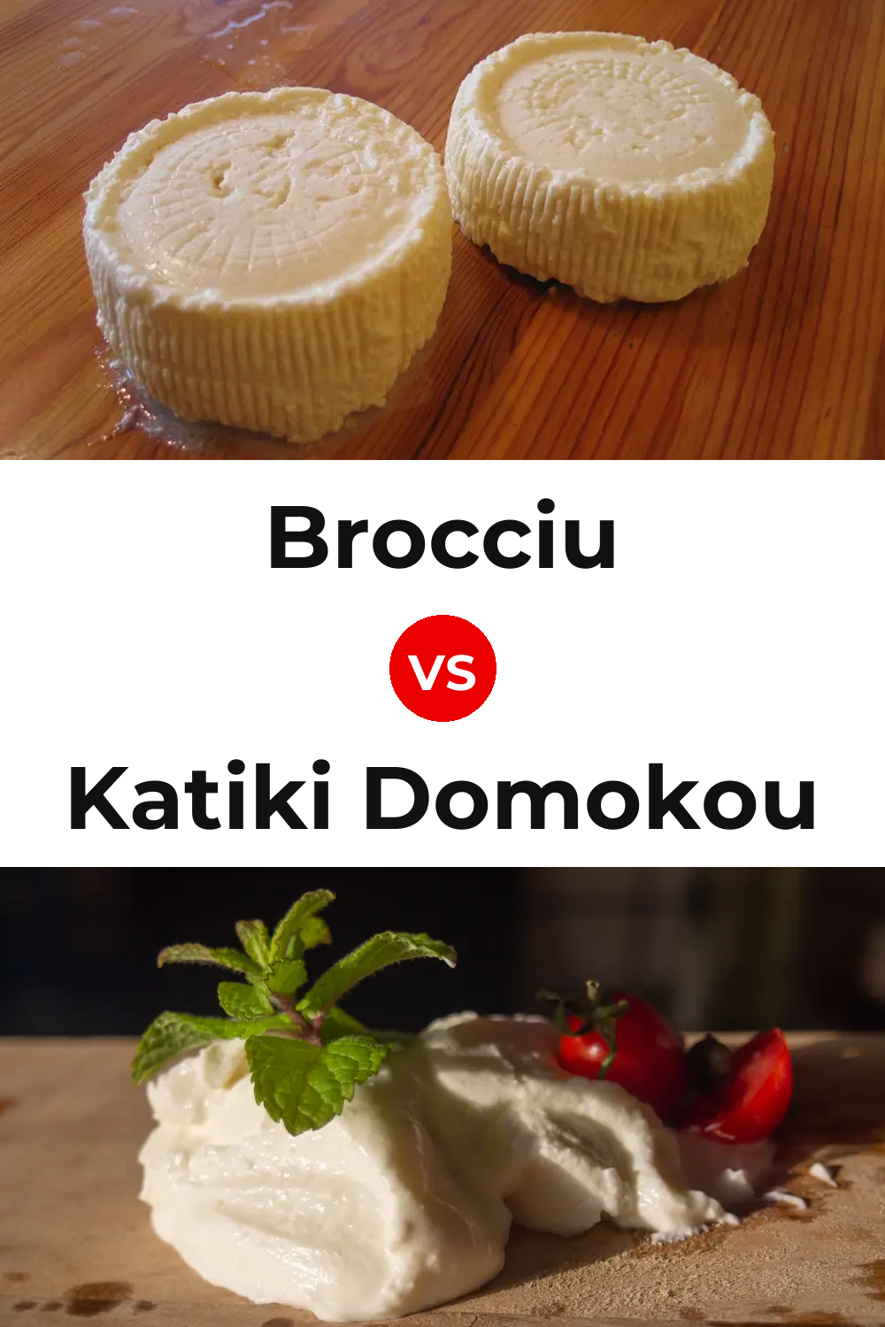 Brocciu Cheese vs Katiki Domokou Cheese Pinterest comparison