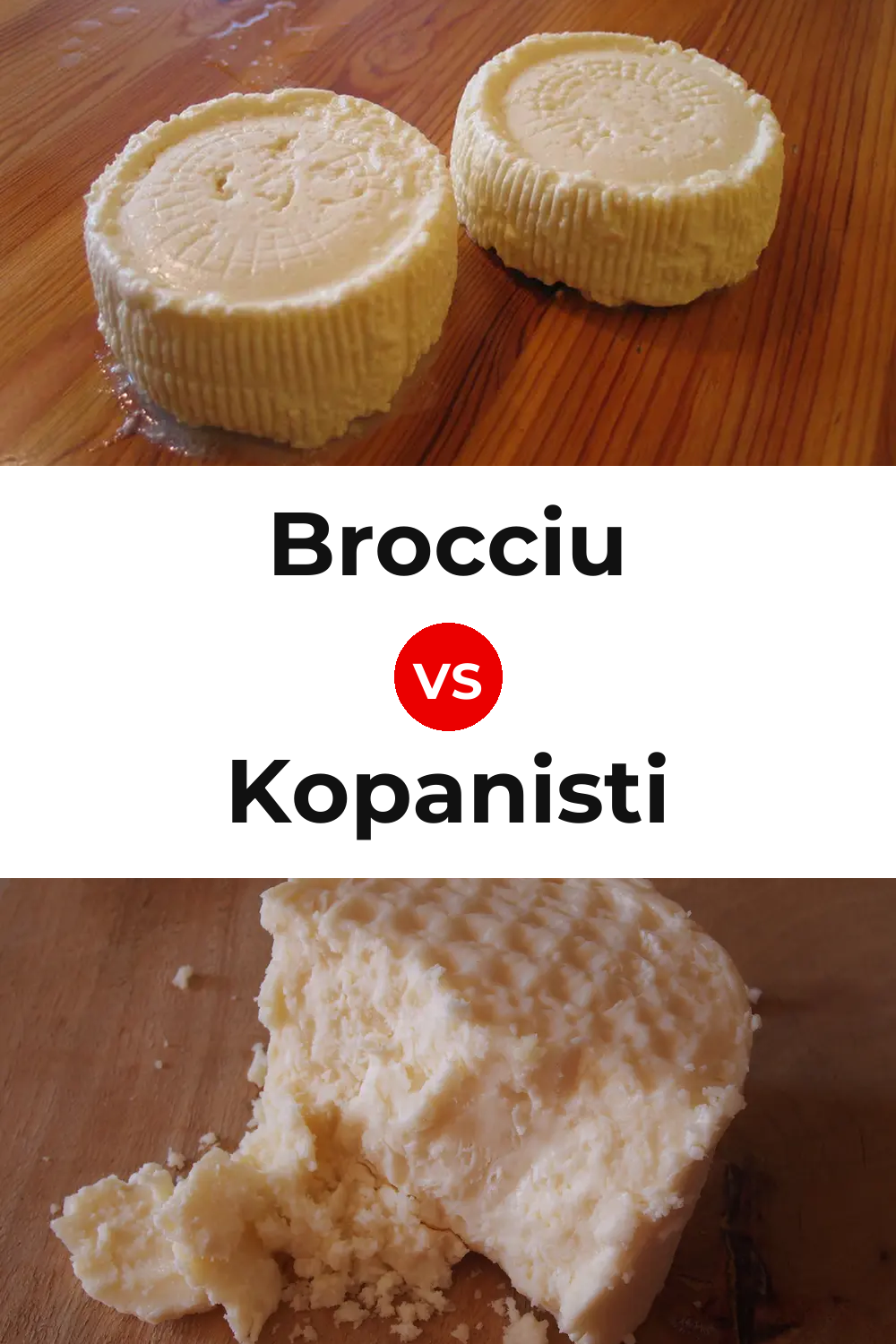 Brocciu Cheese vs Kopanisti Cheese Pinterest comparison