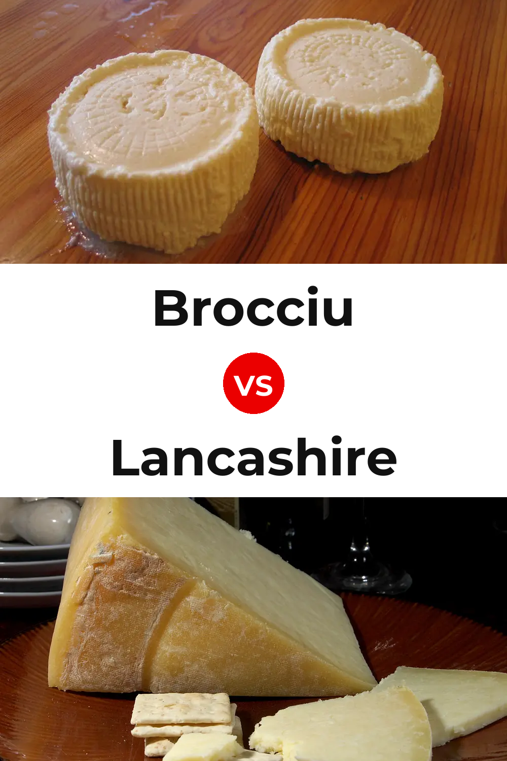Brocciu Cheese vs Lancashire Cheese Pinterest comparison