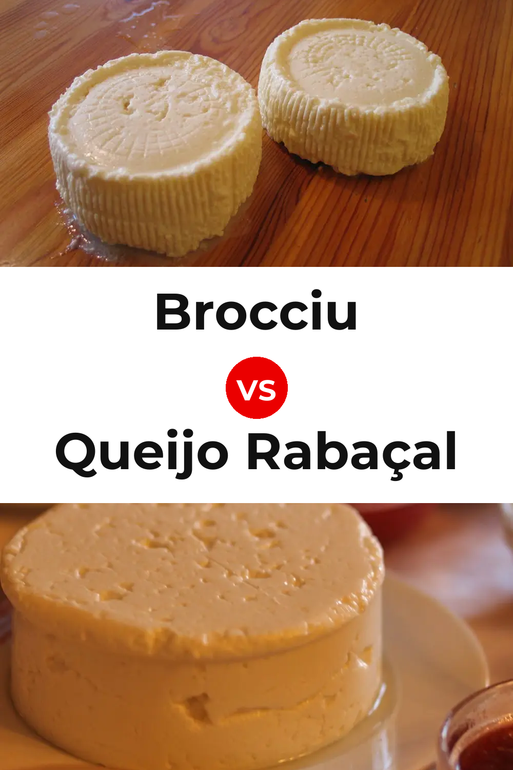 Brocciu Cheese vs Queijo Rabaçal Pinterest comparison