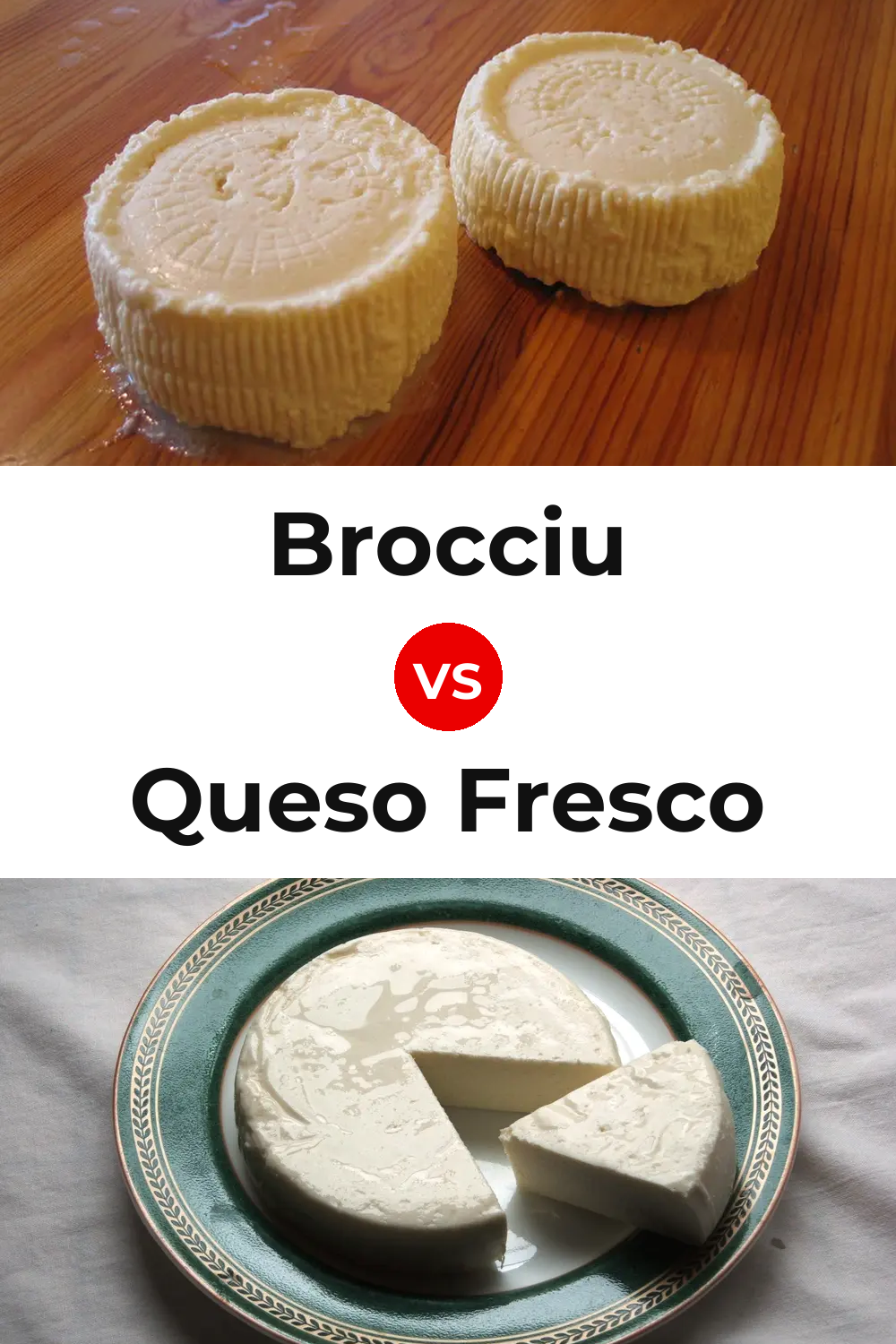Brocciu Cheese vs Queso Fresco Pinterest comparison