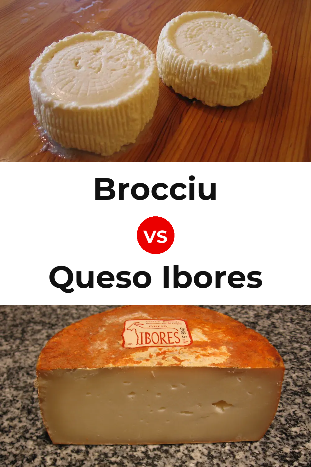 Brocciu Cheese vs Queso Ibores Pinterest comparison