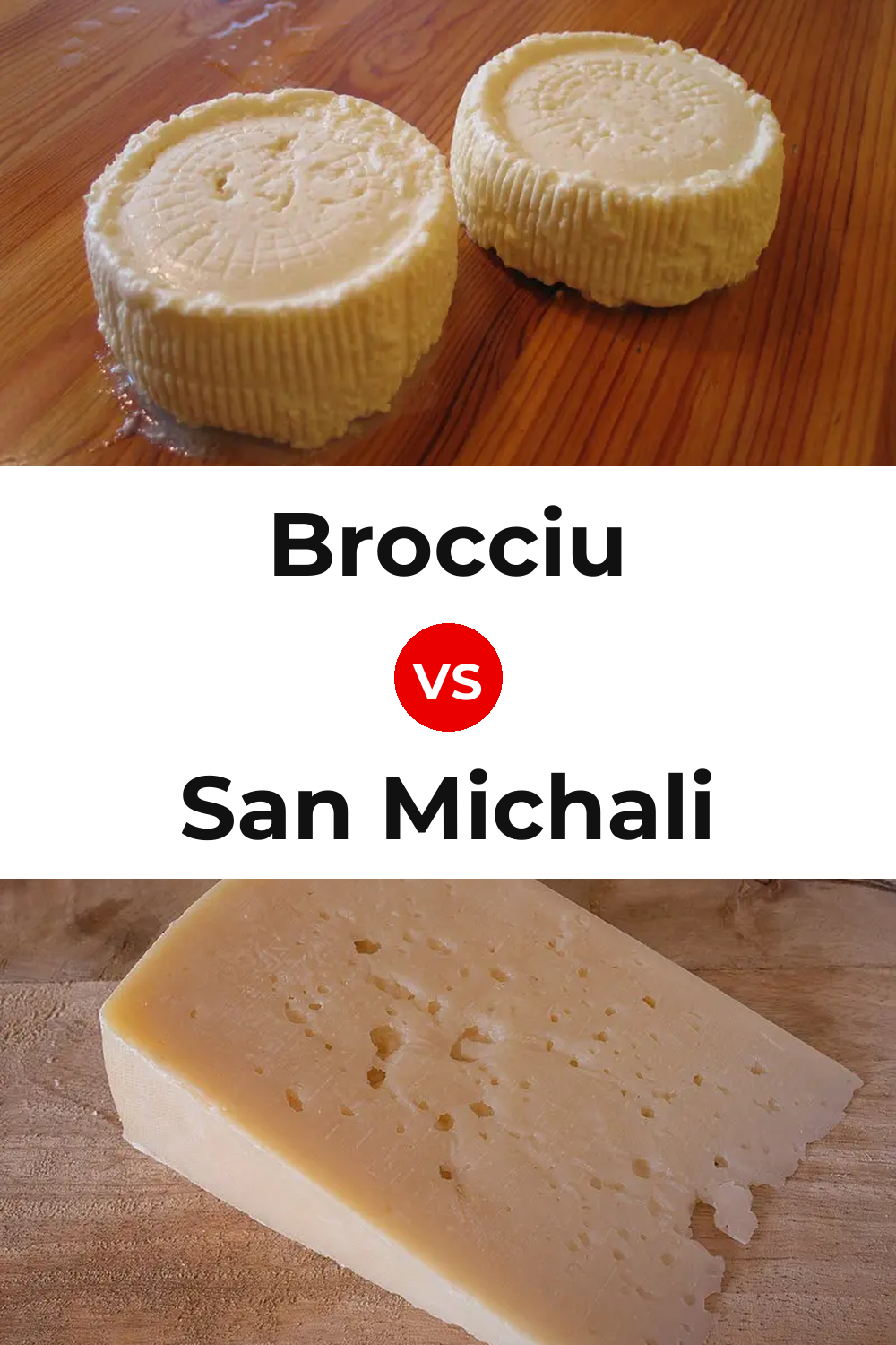 Brocciu Cheese vs San Michali Cheese Pinterest comparison