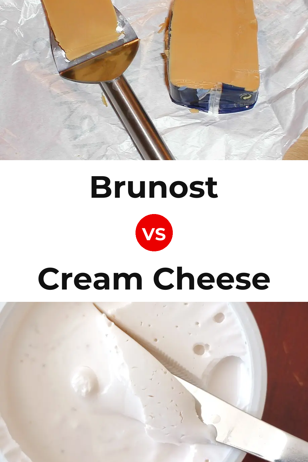 Brunost Cheese vs Cream Cheese Pinterest comparison