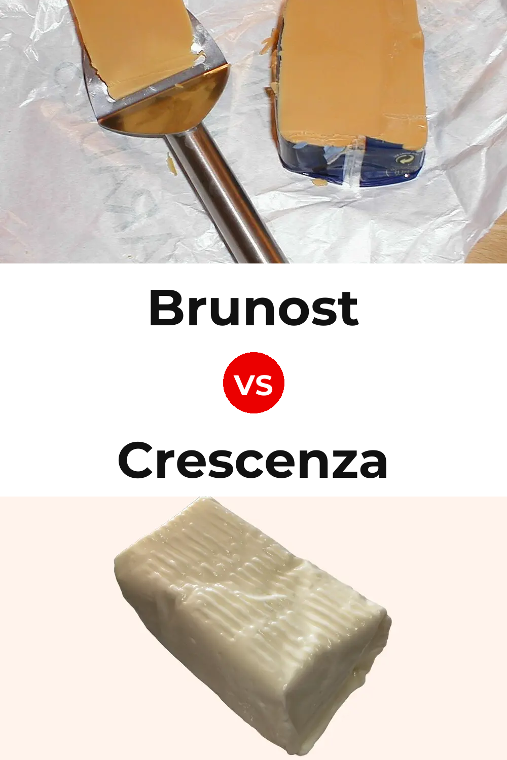 Brunost Cheese vs Crescenza Cheese Pinterest comparison
